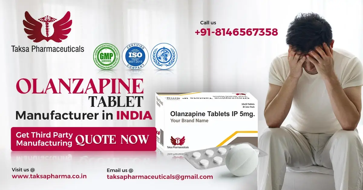 olanzapine tablet manufacturer in India