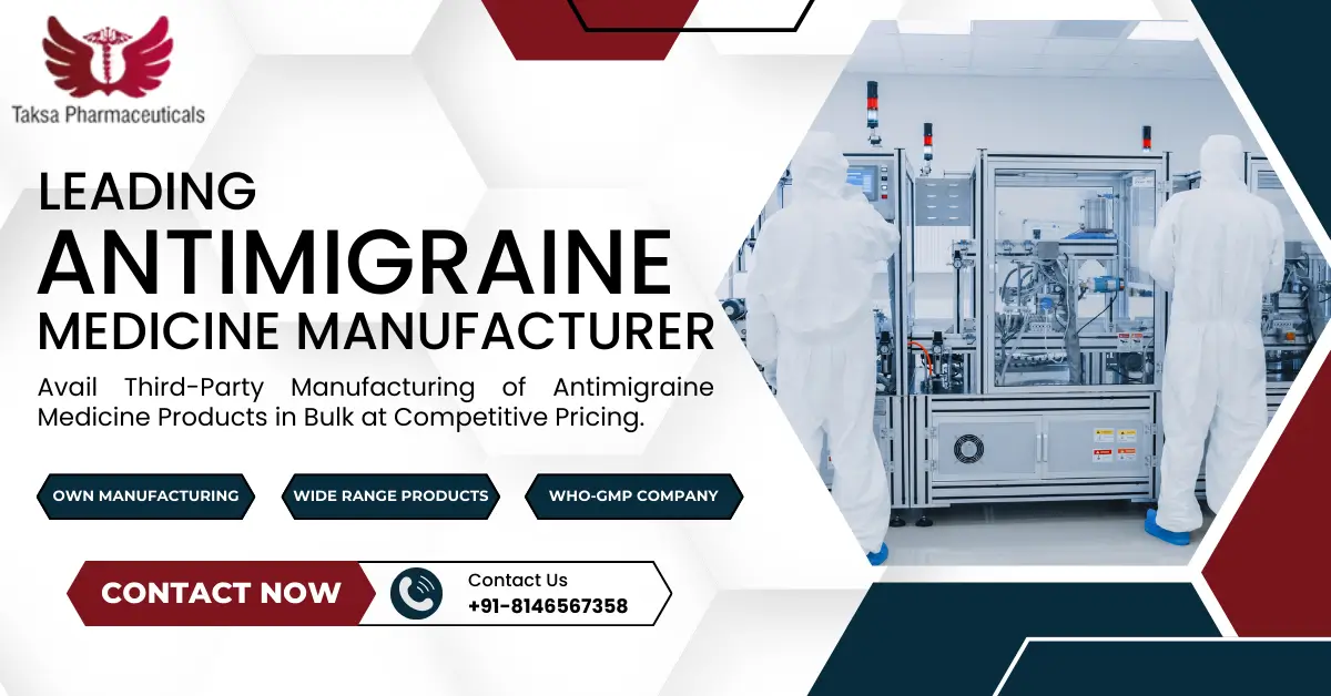 Antimigraine Medicine Manufacturer