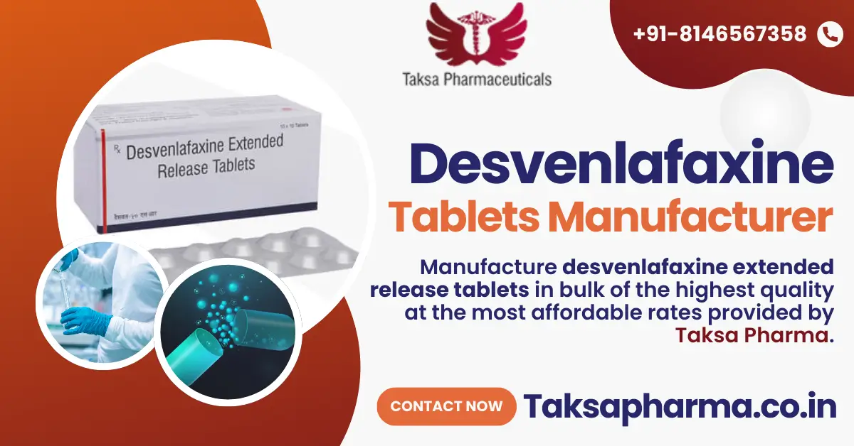 Desvenlafaxine Tablet Manufacturer in India