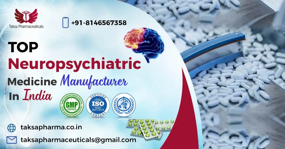 Neuropsychiatry Medicine Manufacturer