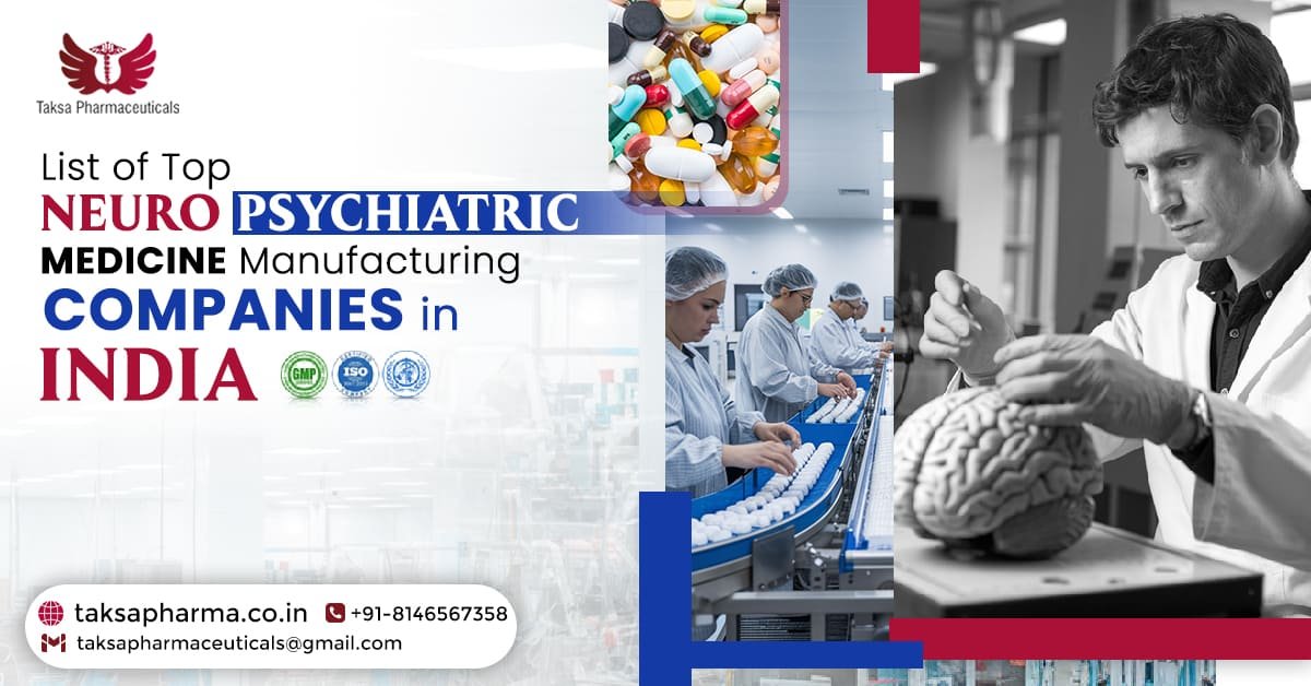 Neuro Psychiatric Medicine Manufacturers